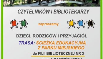 Miejska Biblioteka Publiczna w Zgorzelcu zachęca do udziału w pieszym rajdzie czytelników i bibliotekarzy
