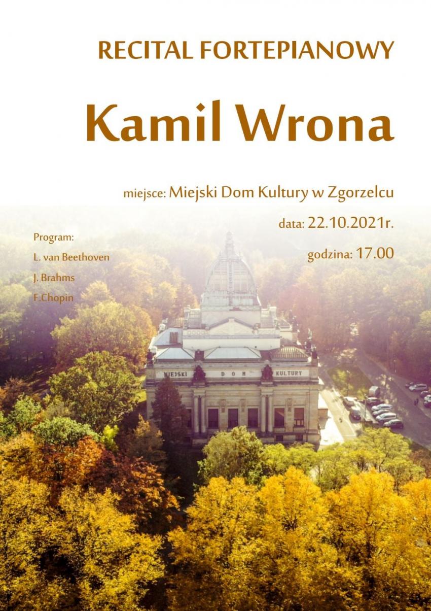 Recital fortepianowy Kamila Wrony