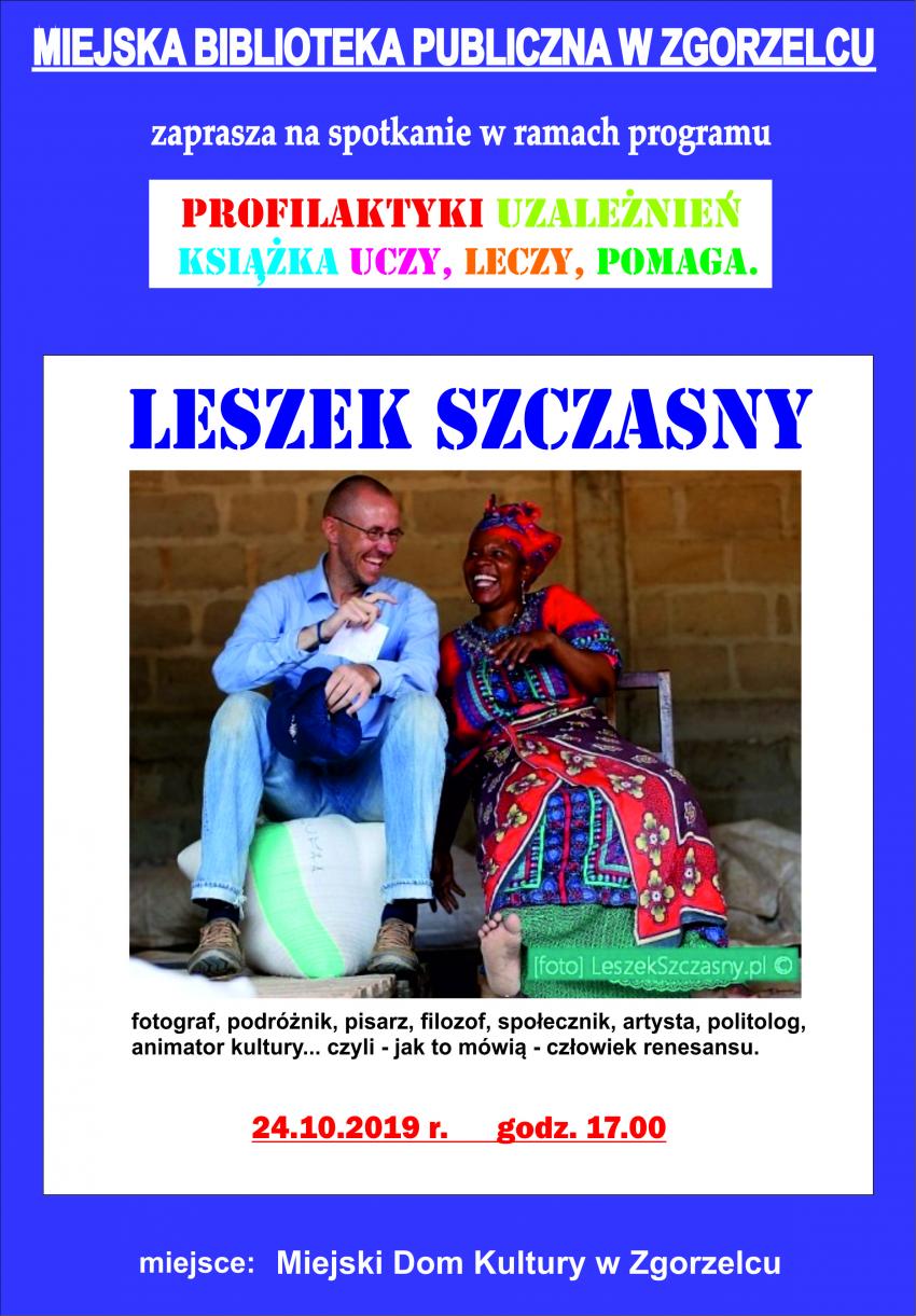 Spotkanie z Leszkiem Szczasnym w Miejskim Domu Kultury w Zgorzelcu