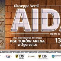 Opera Aida w Zgorzelcu. Serdecznie zapraszamy!
