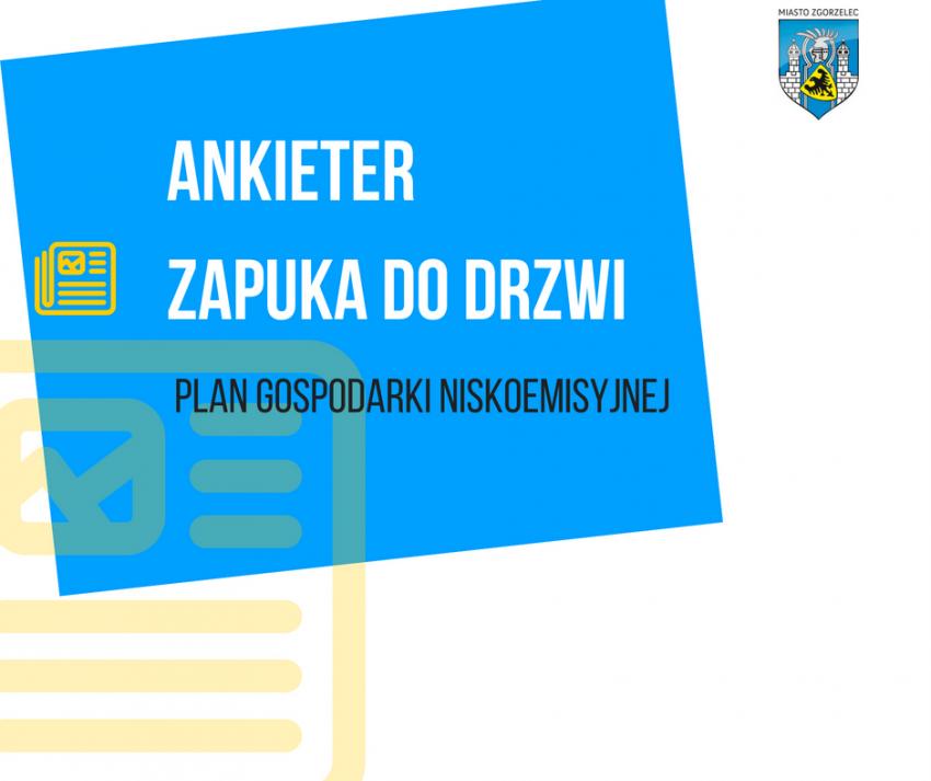 Ankieterzy będą wyposażeni w identyfikatory i pełnomocnictwo Burmistrza Miasta Zgorzelec.