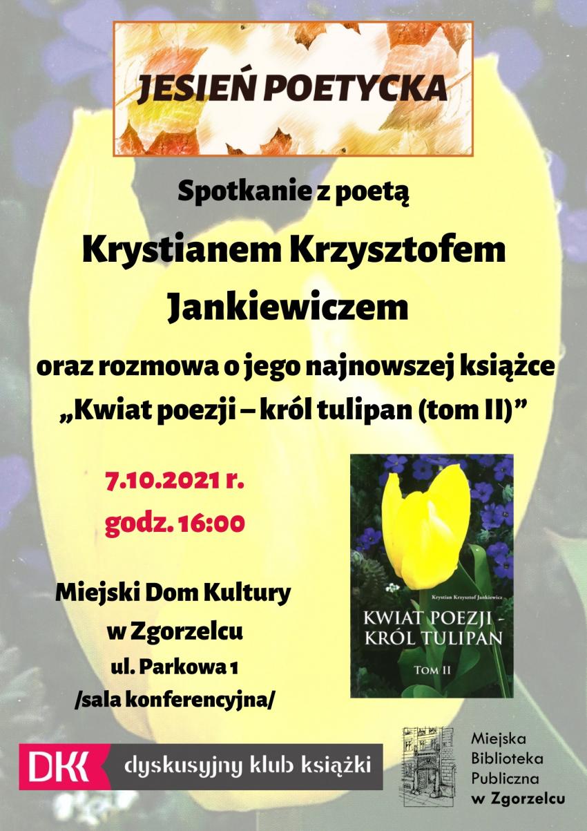 Spotkanie z poetą Krystianem Krzysztofem Jankiewiczem