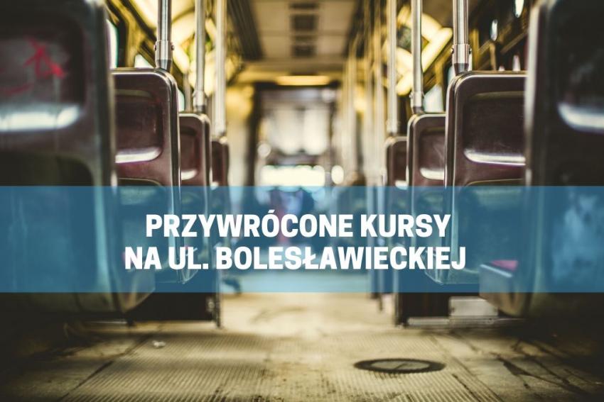 Przywrócone kursy na ul. Bolesławieckiej