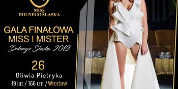 Finalistki i finaliści konkursu Miss i Mister Dolnego Śląska 2019 - zdjęcie nr 19