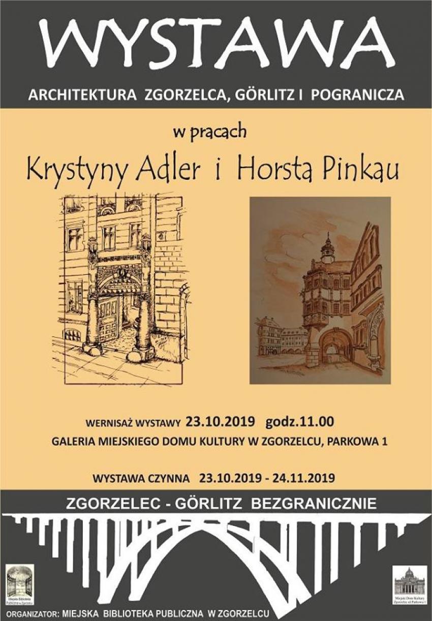 Architektura Zgorzelca, Goerlitz i pogranicza w pracach Krystyny Adler i Horsta Pinkau